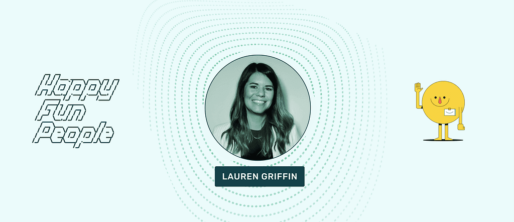 HappyFunCorp: Lauren Griffin